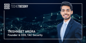 Read more about the article [Techie Tuesday] This school dropout turned cyber whiz helms the first Indian cybersecurity startup to work wi