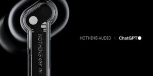 Read more about the article Nothing's Breakthrough: Earbuds with ChatGPT Embedded for Seamless AI Interaction