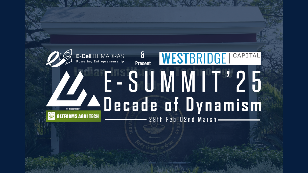 You are currently viewing IIT Madras E-Summit 2025: The Ultimate Startup Launchpad!