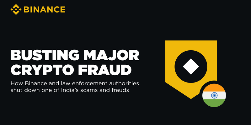 You are currently viewing Crypto Scam Battle: How Binance and law enforcement are cracking down scams and frauds in India