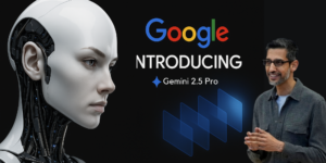 Read more about the article Google launches Gemini 2.5 Pro ahead of I/O with new AI upgrades