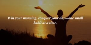 Read more about the article Game your day: 5 hacks to level up your morning routine