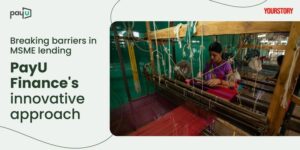 Read more about the article Breaking barriers in MSME lending: PayU Finance's innovative approach
