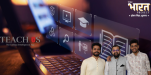 Read more about the article Teach Us App: Digitising Indian Colleges at Rs 1 Per Student