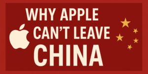 Read more about the article Why can't Apple leave China?