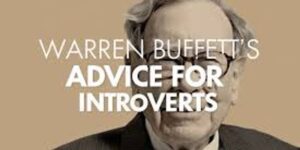 Read more about the article Warren Buffet's 6 Piece Advise for Introverts