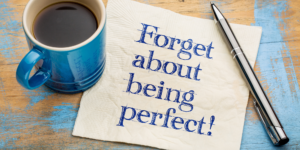 Read more about the article 9 perfectionist mistakes and how to easily overcome them