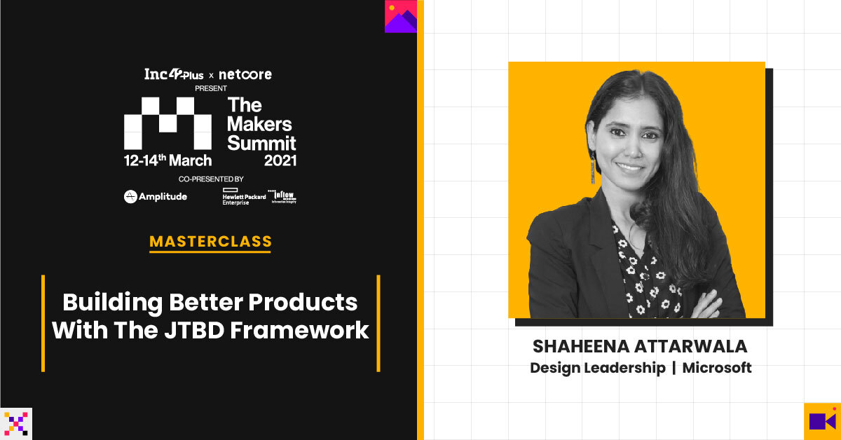 You are currently viewing Microsoft’s Shaheena Attarwala On The JTBD Framework For Products