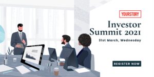 Read more about the article Get insights on funding and connect with investors from home at YourStory’s Investor Summit