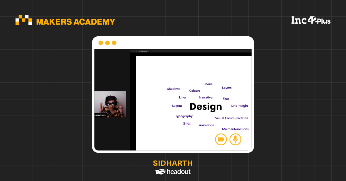 You are currently viewing What They Won’t Teach You In A Design School: Learning It From King Sidharth