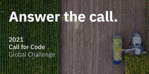 Read more about the article Get started on the 2021 Call for Code Global Challenge with IBM kits, tools and resources