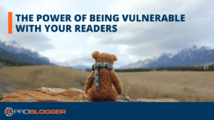 Read more about the article The Power of Being Vulnerable –