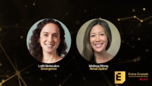 Read more about the article Emergence’s Lotti Siniscalco and Retail Zipline’s Melissa Wong will join us on Extra Crunch Live – TechCrunch