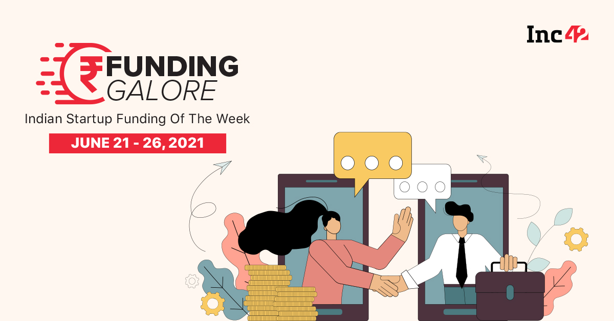 You are currently viewing $237 Mn Raised By Indian Startups This Week