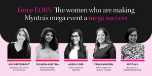 Read more about the article The women who’re making Myntra’s mega event a mega success