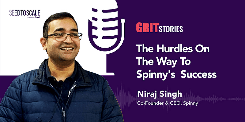 You are currently viewing [Podcast] Entrepreneur Niraj Singh on the hurdles on the way to Spinny’s success