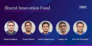 Read more about the article With $100M corpus, how Bharat Innovation Fund is betting big on deeptech startups