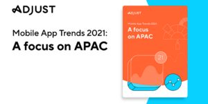 Read more about the article APAC now accounts for 64% of global mobile app downloads. But, will the growth sustain into 2021 and beyond?