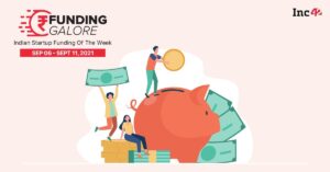 Read more about the article [Funding Galore] Over $447 Mn Raised By Indian Startups This Week