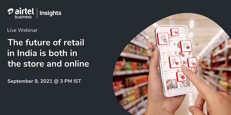 You are currently viewing Airtel Business shares valuable insights on evolving retail customer journey across channels and its impact on reshaping the retail landscape in India
