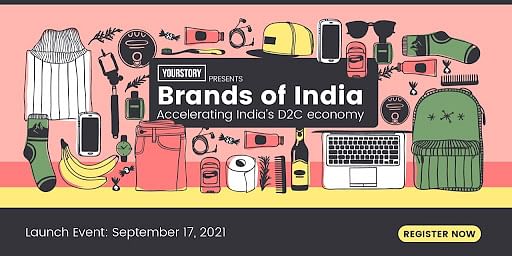 You are currently viewing YourStory to unveil ‘Brands of India’ to build and grow the D2C startup ecosystem of India