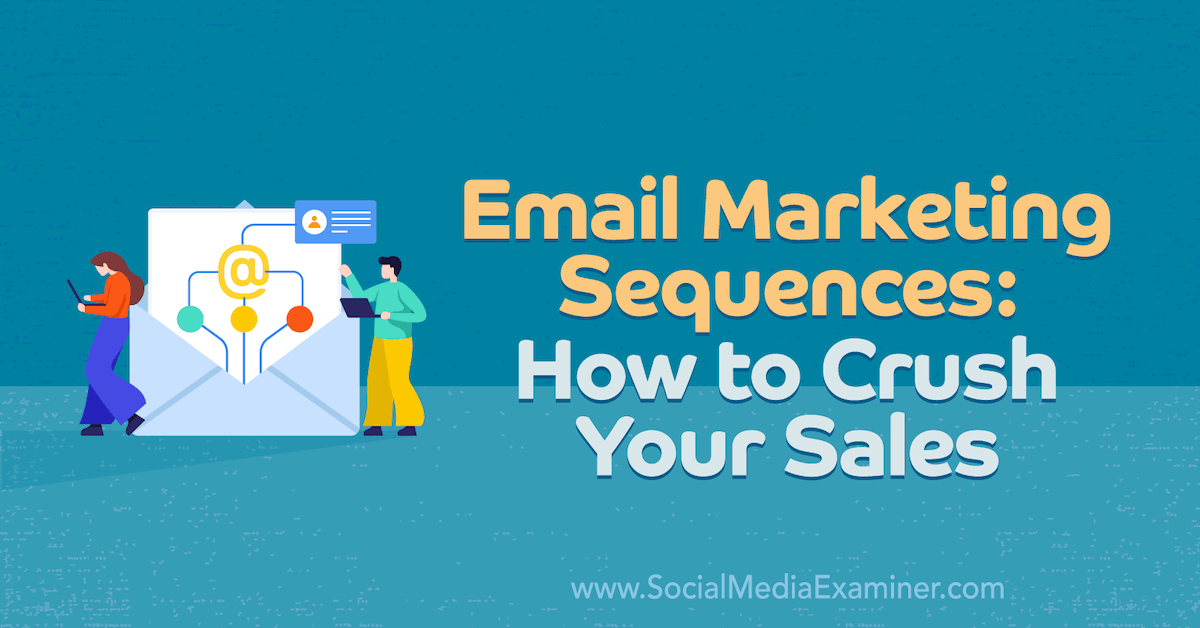 You are currently viewing Email Marketing Sequences: How to Crush Your Sales