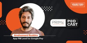 Read more about the article What it means to be a product manager at Google Group according to Anshumani Ruddra