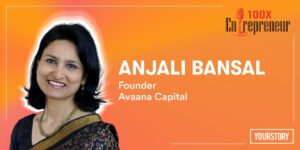 Read more about the article Investing in the idea and not the team is a common mistake, says Anjali Bansal of Avaana Capital