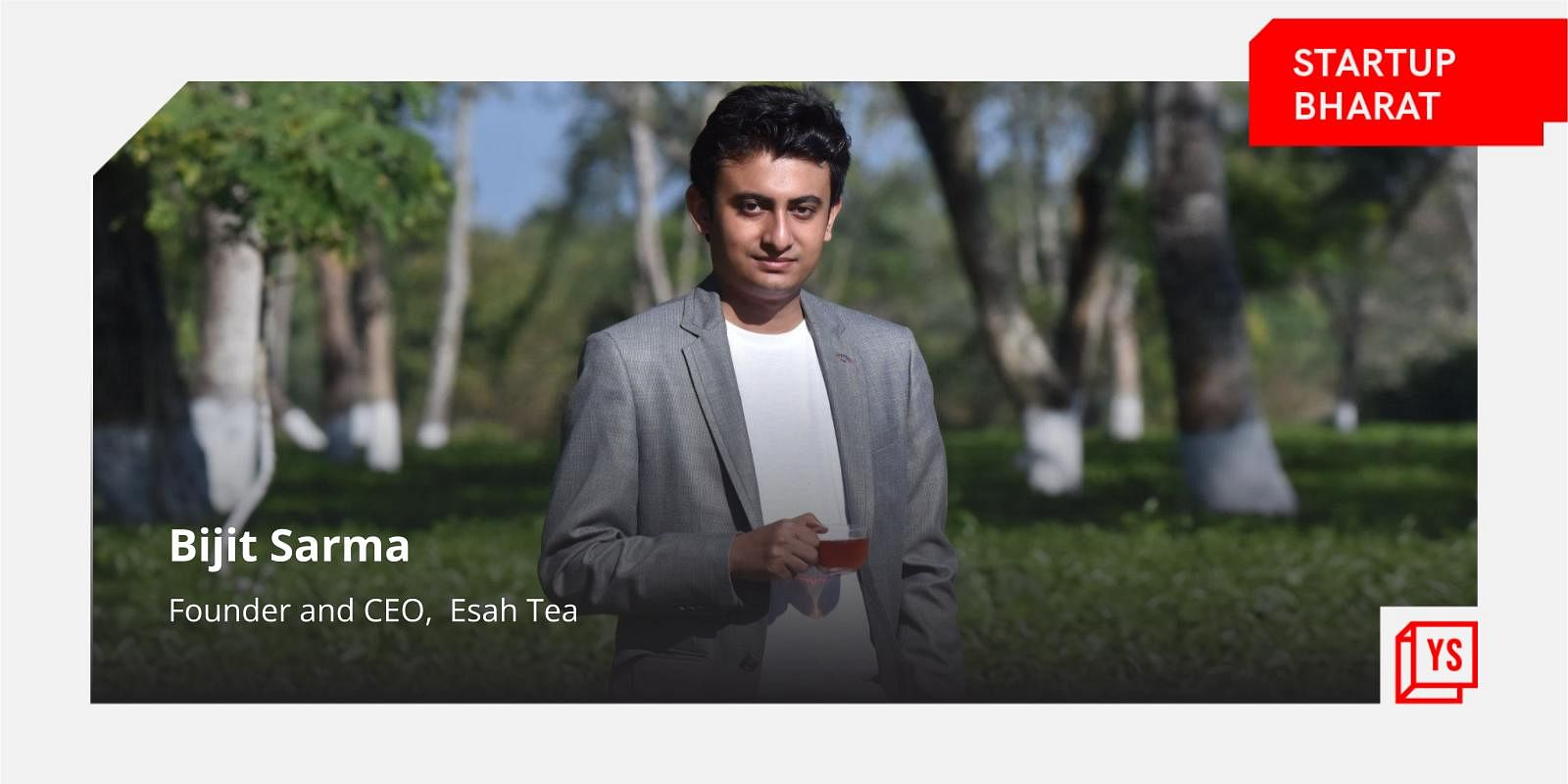 You are currently viewing [Startup Bharat] How this Assam-based tea startup is rooting for sustainability with cotton teabags