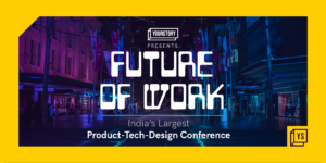 Read more about the article YourStory’s Future of Work 2022 event set to bring together the best minds in tech, product, design