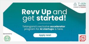 Read more about the article Accelerate your AI Startup Business with Telangana’s Revv Up Accelerator Program powered by NASSCOM