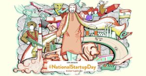 Read more about the article India’s First National Startup Day! A Milestone For Indian Startups