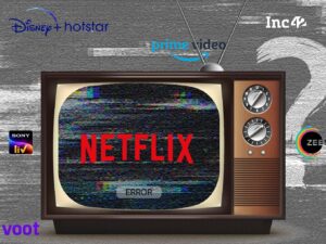 Read more about the article Why Netflix Is Failing In India? Much More Than Just A Pricing Strategy