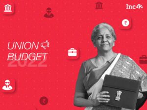 Read more about the article Union Budget 2022: Startup Tax Holiday Extended By Another Year