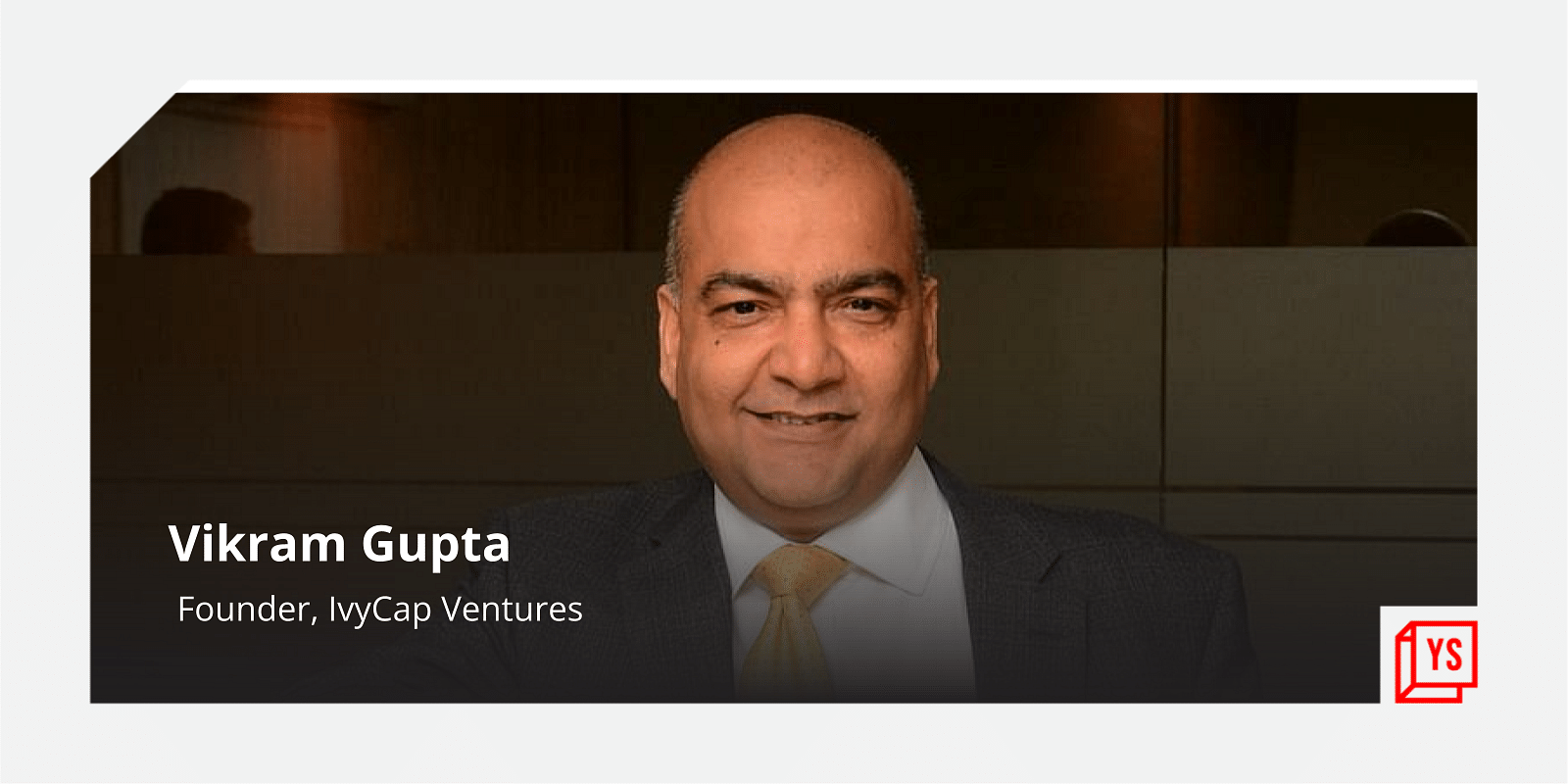 You are currently viewing [Funding alert] IvyCap Ventures raises $214M, closes Fund 3