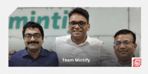 Read more about the article [Funding alert] Mintifi raises $40M led by Norwest Venture Partners, Elevation Capital