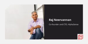Read more about the article [Techie Tuesday] Hailing from a small town in Tamil Nadu, how AlphaSense’s Raj Neervannan went on to redefine search algorithms