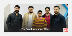 Read more about the article [Funding alert] Shipsy raises $25M in Series B co-led by A91 Partners, Z3 Partners