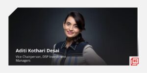 Read more about the article Women should think of job as a career, not just a job, says Aditi Kothari Desai of DSP Investment Managers