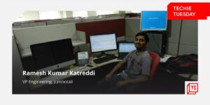 Read more about the article [Techie Tuesday] From coding for Adobe’s Dreamweaver to building ecommerce platform Jumbotail, the journey of Ramesh Kumar Katreddi