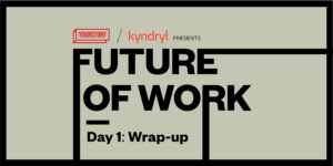 Read more about the article Key takeaways from Jack Condon, Dr Geetha Manjunath, Rahul Chari, Akshay Munjal, Himanshu Verma, and more at Day 1 of Future of Work Conference 2022