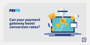 Read more about the article How startups can solve conversion issues with a customer centric payment gateway