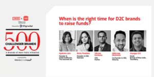 Read more about the article When is the right time for D2C brands to raise funds? Industry experts weigh in