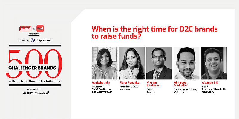 You are currently viewing When is the right time for D2C brands to raise funds? Industry experts weigh in