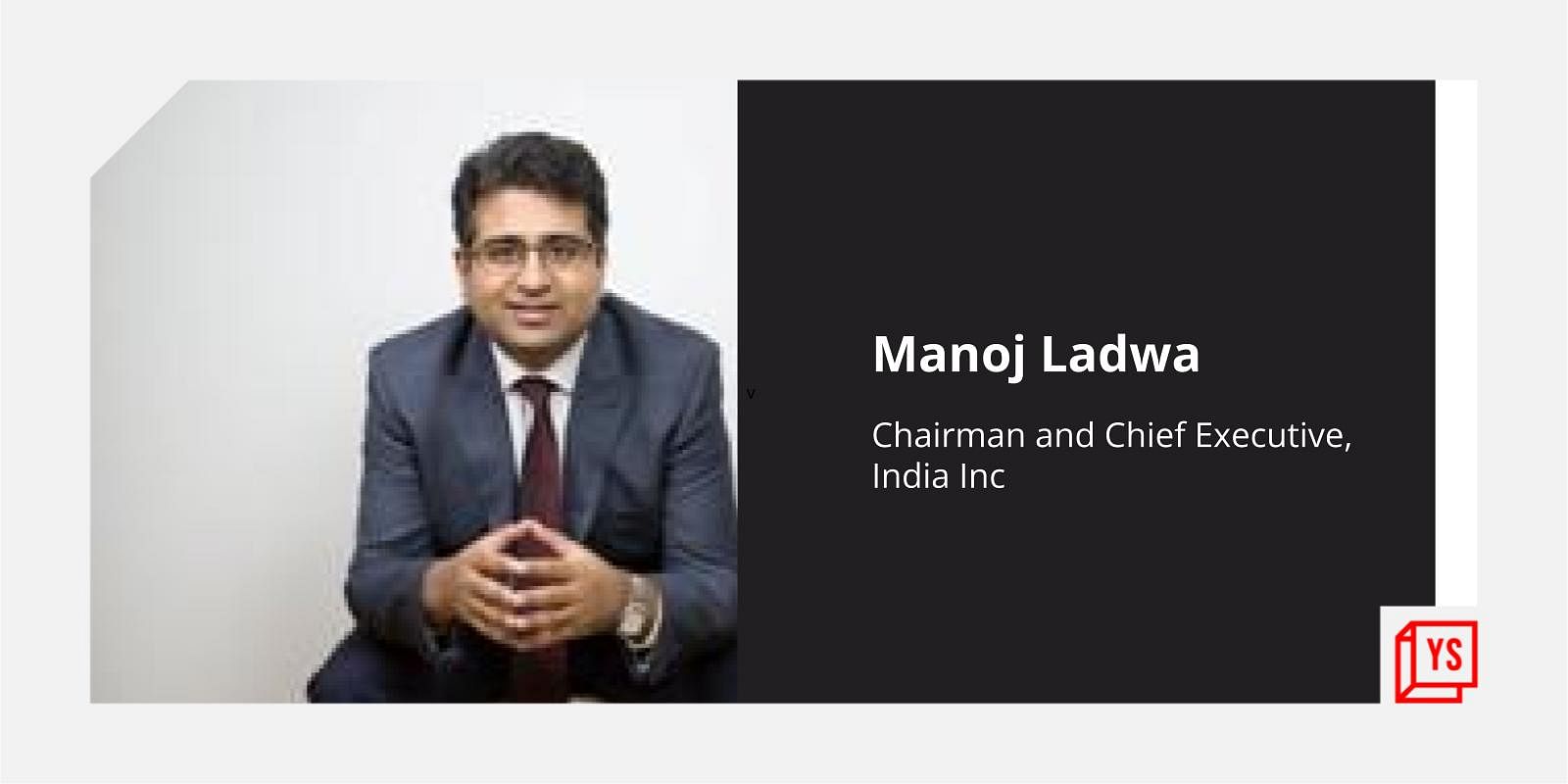 You are currently viewing Manoj Ladwa, Chairman of India Inc