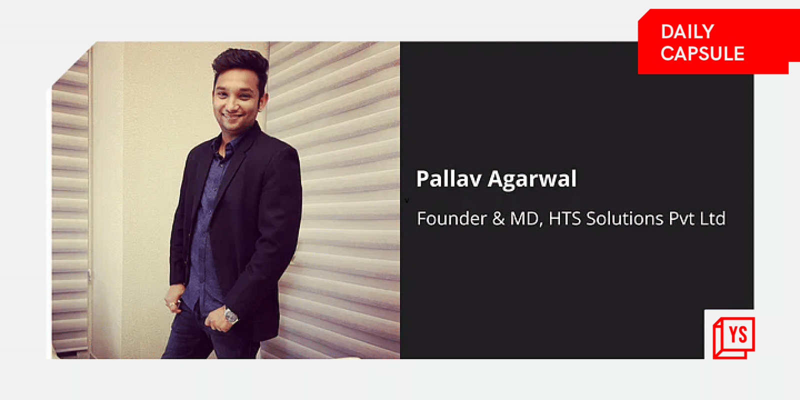 You are currently viewing Read Pallav Agarwal’s journey of establishing HTS Solutions