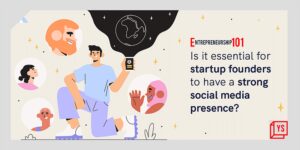 Read more about the article Is it essential for startup founders to have a strong social media presence?