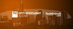 Read more about the article Announcing the TC Spotlight Austin Pitch-Off startups – TechCrunch