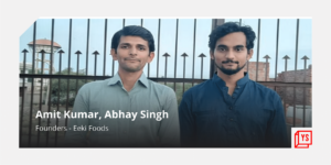 Read more about the article [Funding alert] Agritech startup Eeki Foods raises $6.5M in Series A