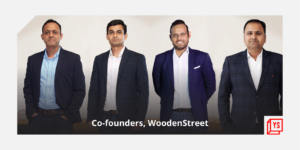 Read more about the article [Funding alert] Jaipur startup WoodenStreet raises $30M in Series B led by WestBridge Capital